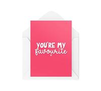 Cartes de vœux fantaisie amusantes | You're My Favourite | Anniversaire de mariage, petite amie, petit ami, meilleur ami, plaisanterie amusante | CBH1268