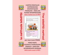 CARTES MENTALES EXPRESSIONS IDIOMATIQUES FRANÇAIS ANGLAIS RUSSE INTERMÉDIAIRE avec MP3: MIND MAPS IDIOMATIC EXPRESSIONS FRENCH ENGLISH INTERMEDIATE RUSSIAN with MP3