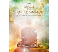 Cartes - Oracle du Chemin divinatoire Valérie Saussez (Auteur), Guillaume Nédellec (Illustration), Valérie Defour (Auteur)