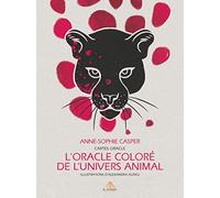 El Dorado Cartes oracle – L'oracle coloré de l'univers animal – Livre + 44 cartes