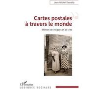 Cartes postales à travers le monde Yvonne Decary (Auteur)
