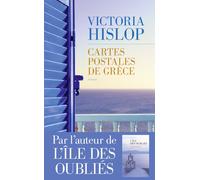 Cartes postales de Grèce - Victoria Hislop - Les Escales - broché - Roman