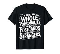 Cartes Postales d'étrangers | Humour Postcrossing T-Shirt