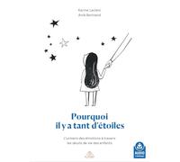 Cartes - Pourquoi il y a tant d'étoiles: L'univers des émotions à travers les deuils de vie des enfants