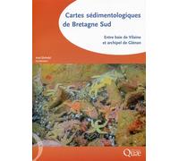 Cartes sédimentologiques de Bretagne Sud Entre baie de Vilaine et archipel de Glénan - 4 cartes - Axel Ehrhold - Ifremer - broché - Atlas / carte