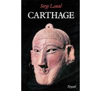 Carthage - cité phénicienne d'Afrique - Serge Lancel - Fayard - Livre