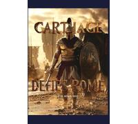 Carthage Defies Rome
