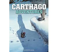 Christophe Bec – Carthago Adventures – Intégrale (6 tomes) – Relié – Les Humanoïdes Associés