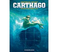 Carthago Intégrale (Tomes 11 à 16)