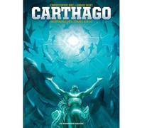 Carthago - Intégrale Tomes 6 à 10 Christophe Bec (Auteur), Ennio Bufi (Dessinateur)