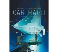Carthago T02 Christophe Bec (Auteur), Eric Henninot (Dessinateur)