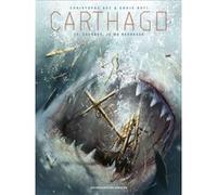 Carthago T14 Christophe Bec (Auteur), Ennio Bufi (Dessinateur)
