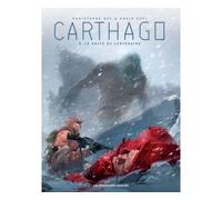 Christophe Bec, Ennio Bufi – Carthago Tome 9 – Le Pacte du Centenaire