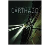 Christophe Bec – Carthago T01 : Le Lagon de Fortuna – Cartonné