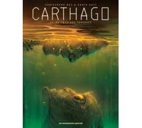 Carthago T15: Au coeur des ténèbres