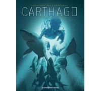 Carthago – Tome 7 : La Fosse du Kamtchatka – Les Humanoïdes Associés