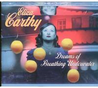Carthy,Eliza - Dreams of Breathing Underwater [Import]
