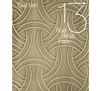 Cartier, 13 rue de la Paix - François Chaille - Flammarion - relié - Beau livre