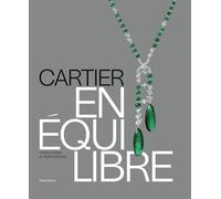 Cartier - En équilibre: Haute joaillerie et objets précieux