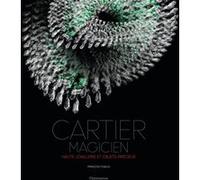 Cartier magicien François Chaille (Auteur)