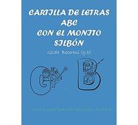 Cartilla De Letras A B C Con El Monito Silbón : Cartilla Creativa A B C Abecedario Artes Gb