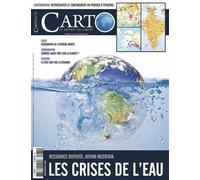 Carto N°75 : Les crises de l'eau - Janv - Fev 2023 - Collectif - Carto - broché - Revue