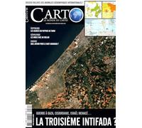 Carto N°80 : La troisième Intifada ? - Novembre-Décembre 2023