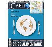 Carto N°81 : Crise alimentaire - Janvier - Février 2024 - Collectif - Carto - broché - Revue