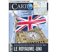 Carto n°90 : Le Royaume-Uni - Juillet/Août 2025 Un État de nations au bord de l’éclatement ? Les défis post-« Brexit » - Carto - Carto - broché - Revue
