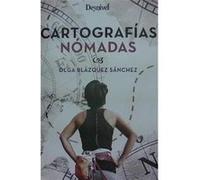 Cartografias Nomadas - [Livre en VO] Blazquez Sanchez, Olga (Auteur)