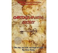 Cartographers Secret: Book 2 of the Secret Atlas Adventures Series
