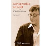 Cartographie de l'exil Lectures de l'oeuvre de Mahmoud Darwich - Kadhim Jihad Hassan - Sindbad-Actes Sud - broché - Recueil