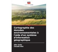 Cartographie des données environnementales à l'aide d'un système d'information géographique