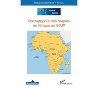 Cartographie des risques en Afrique en 2009 - Collectif - L'harmattan - broché - Essai