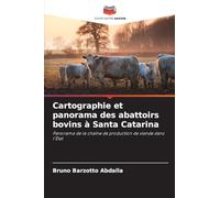 Cartographie et panorama des abattoirs bovins à Santa Catarina