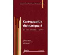 Cartographie thematique 5 nouvelles voies d'esploration trai