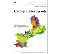 Cartographies des sols: De l'analyse spatiale à la gestion des territoires