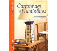 Cartonnage et luminaires