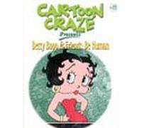 Cartoon Craze Vol. 11 – Betty Boop: Be Human – Digi View