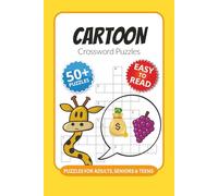 Cartoon Crossword Puzzles: Crossword Puzzles with Easy to Read Print about Cartoons, Superheroes, Cartoon-inspired words and More I 6x9 inches, 120 ... Gift for Vacations, Holidays and Relaxation