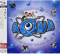 Cartoon Heroes Best Of Aqua [Import Japonais]