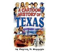 Cartoon History Of Texas