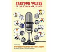 Cartoon Voices Of The Golden Age, Vol. 2