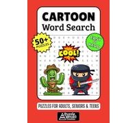 Cartoon Word Search Puzzle Book: 50+ Fun & Easy-to-Read Puzzles Featuring Classic & Modern Animation, Characters, TV Shows & Movie Icons for Adults, Seniors & Teens