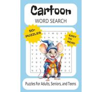 Cartoon Word Search Puzzle Book: Word Searches With Easy to Read Print About Cartoons, Comics, Animations and More | 6x9 Inches, 110 Pages | 50+ Puzzles ... Gift for Vacations, Holidays and Free Time