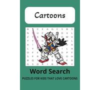 Cartoons Word Search: Word Searches with Easy to Read Print about Cartoons, Cartoon Action and More! 6x9 inches|110 Pages| 50+ Puzzles | Gift for Vacations, Holidays and Free Times