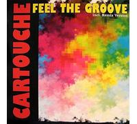 Cartouche - Feel The Groove [Import]