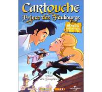 Cartouche, Prince des Faubourgs - Vol.1 : Le Trésor des templiers