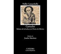 Cartucho: Relatos de la lucha en el Norte de México