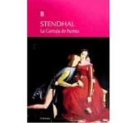 Cartuja De Parma, La - STENDHAL Stendhal (Auteur)